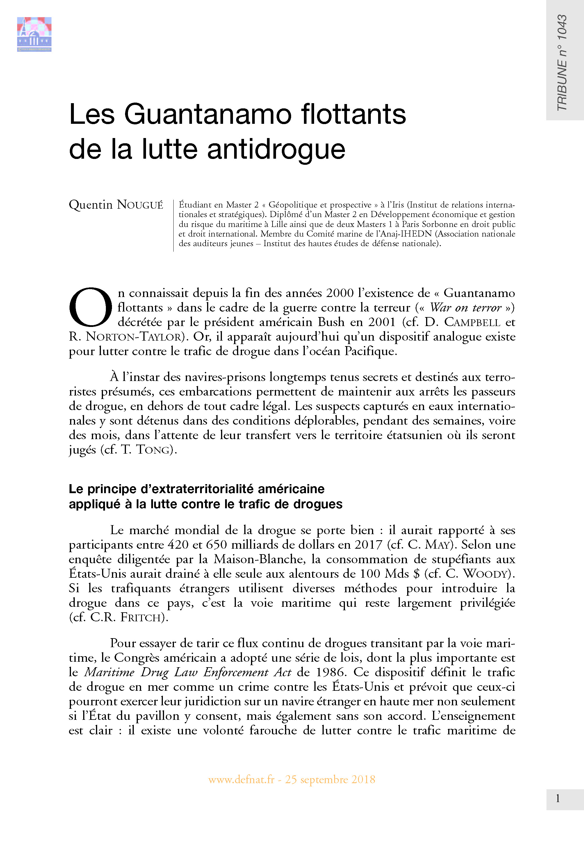 Les Guantanamo flottants de la lutte antidrogue (T 1043)
